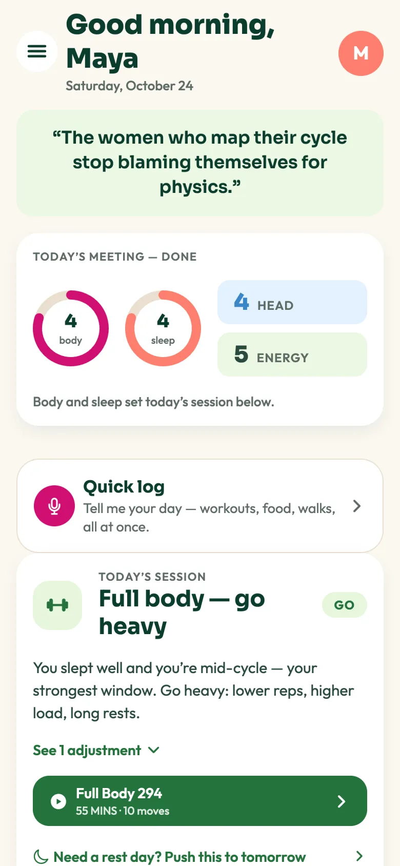 The Today screen: the morning meeting done, and today's session, full body, go heavy.
